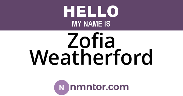 Zofia Weatherford