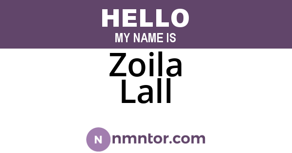 Zoila Lall
