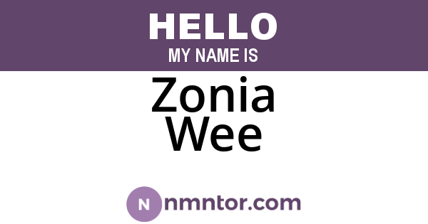 Zonia Wee