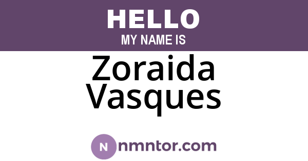 Zoraida Vasques
