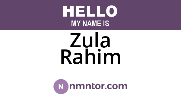 Zula Rahim