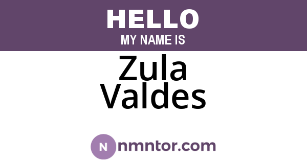 Zula Valdes