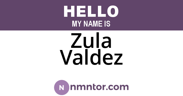 Zula Valdez