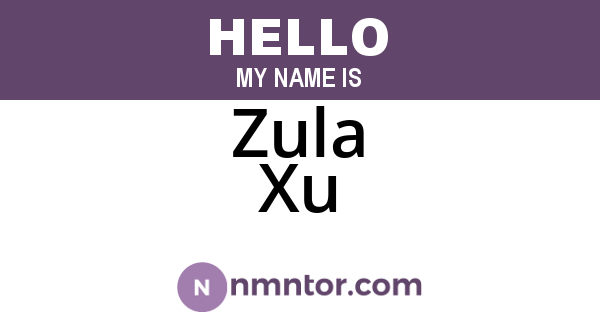Zula Xu