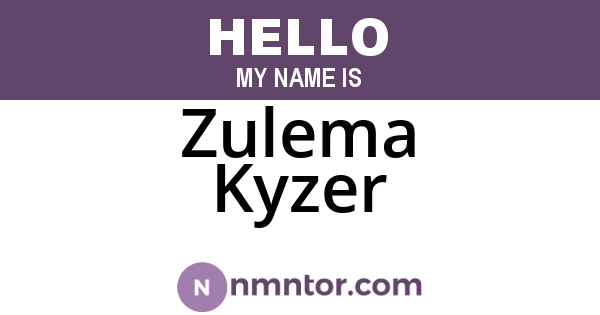 Zulema Kyzer