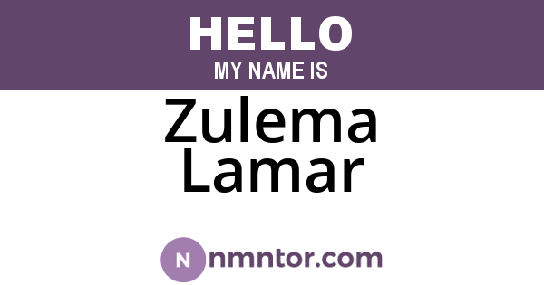 Zulema Lamar