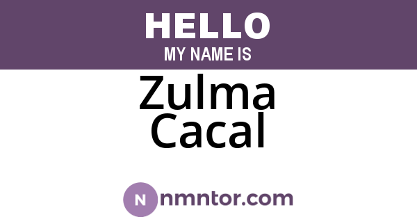 Zulma Cacal