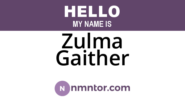 Zulma Gaither