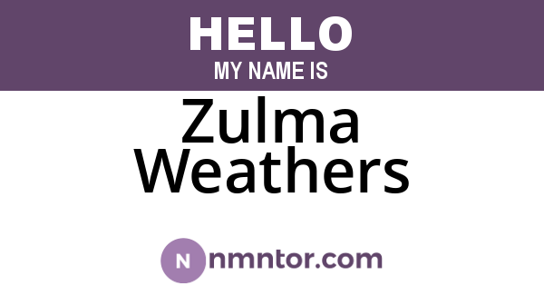 Zulma Weathers